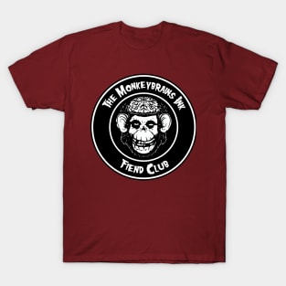 The Monkeybrainfits Fiend club button on colors! T-Shirt